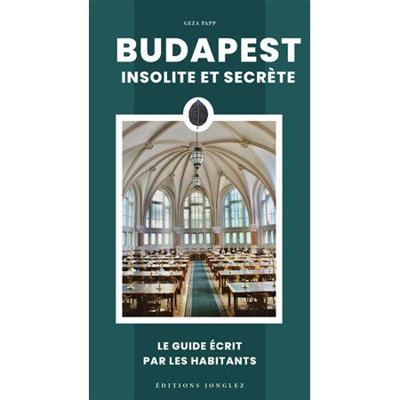 Budapest insolite et secrète