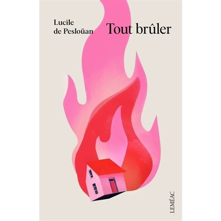 Tout brûler