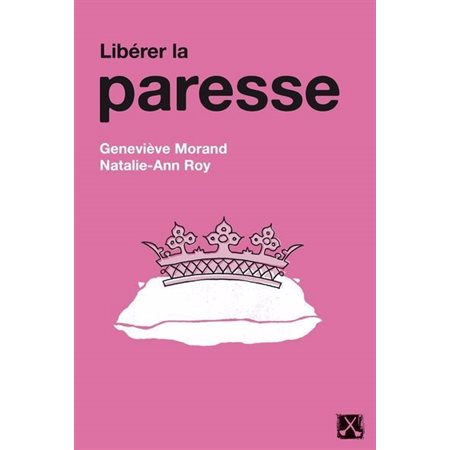 Libérer la paresse