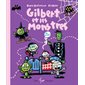 Gilbert et les monstres