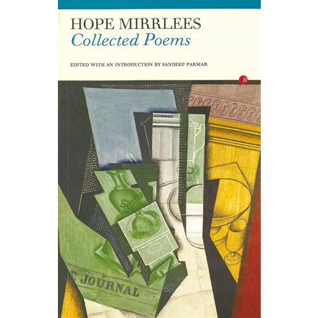 Hope Mirrlees: Collected Poems