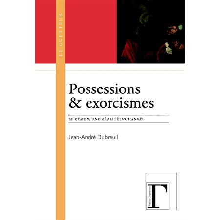 Possessions et exorcismes