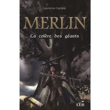Merlin 6 : La colère des géants