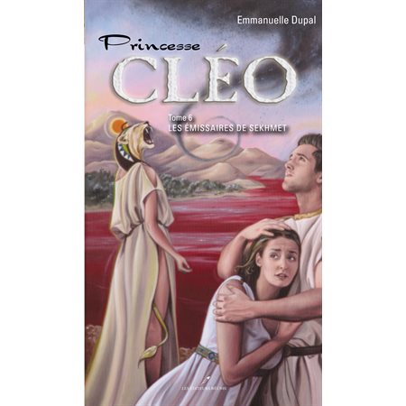 Princesse Cléo  6 : Les émissaires de Sekhmet